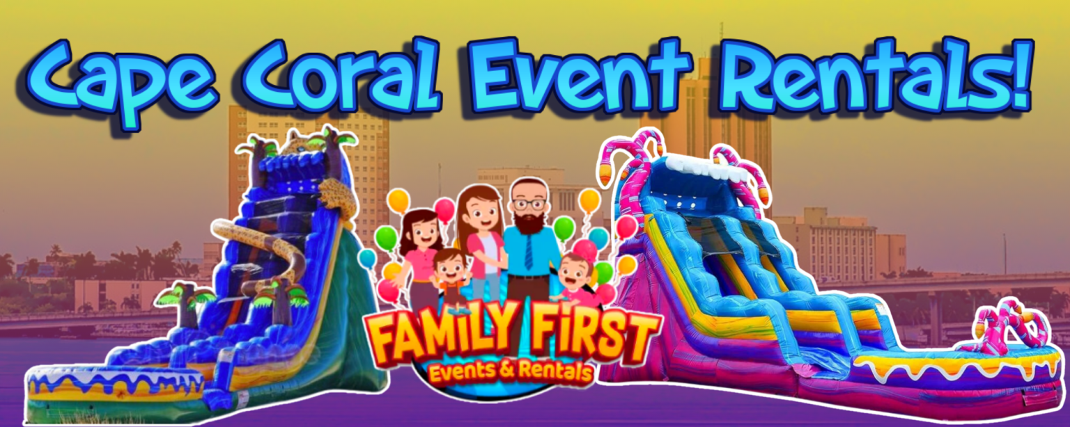 Event Rentals In Cape Coral, FL - Family First Events & Rentals